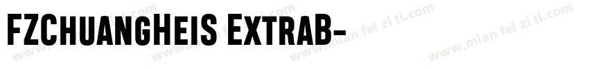 FZChuangHeiS ExtraB字体转换